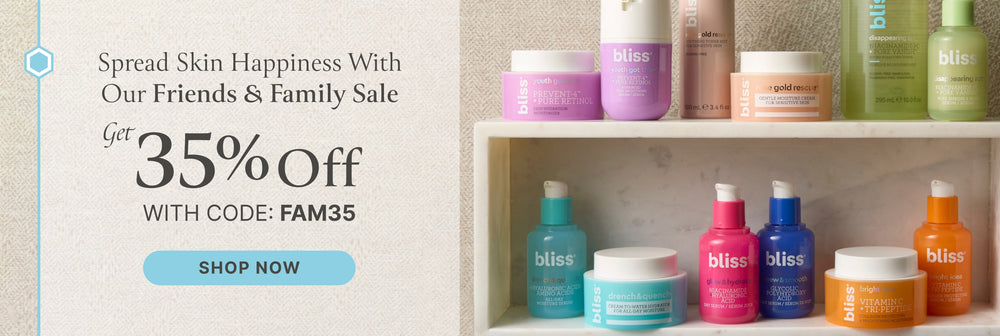 Shop Bliss Friends and Family sale