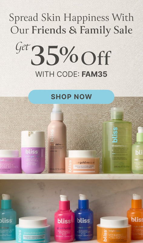 Shop Bliss Friends and Family sale