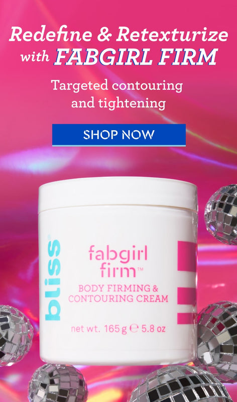 Shop Fabgirl Body Firming & Contouring Cream from Bliss